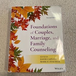 Foundations of couples, marriage, and family counseling second edition